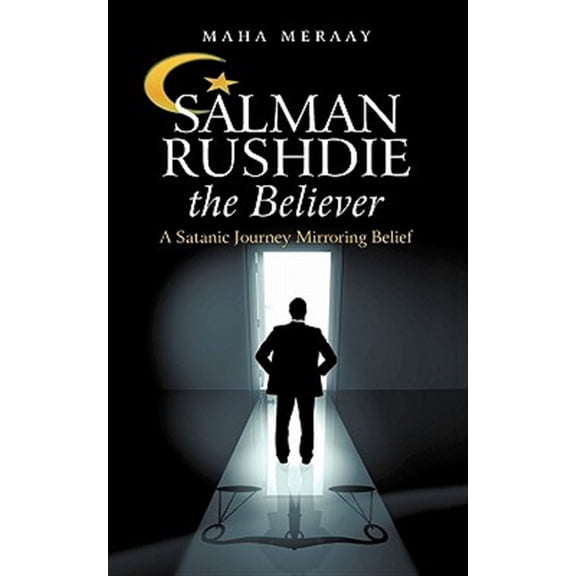 Pre-Owned Salman Rushdie the Believer : A Satanic Journey Mirroring Belief