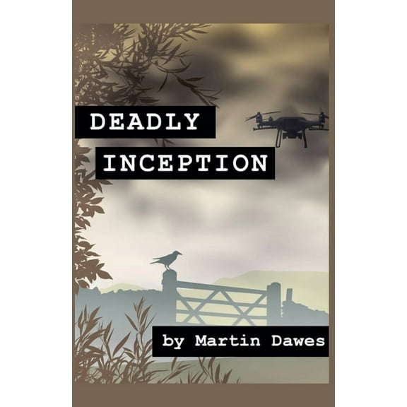 Deadly Inception, (Paperback)