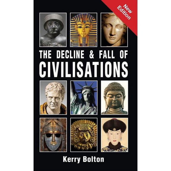 The Decline and Fall of Civilisations (Hardcover)
