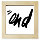 thumbnail image 1 of Final gracioso citar handwrite estilo Pantalla de escritorio de pared de fotograma cuadrado, 1 of 4