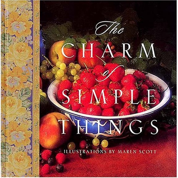 Pre-Owned The Charm of Simple Things, 9780849915031, 0849915031, Hardcover,