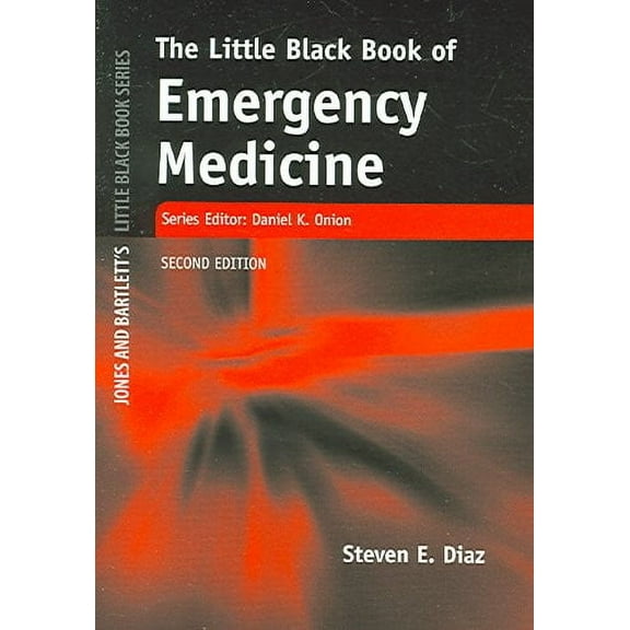 Jones and Bartlett's Little Black Book: The Little Black Book of Emergency Medicine (Paperback)