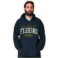 thumbnail image 5 of Funny Rather Be Fishing 24/7 Joke Hoodie Sweatshirt Women Men Brisco Brands S, 5 of 6