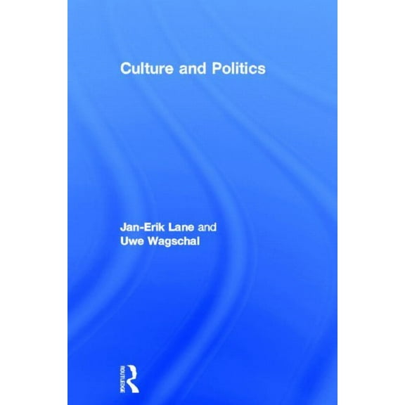 Culture and Politics, (Hardcover)