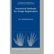 Numerical Methods for Image Registration [Hardcover - Used]