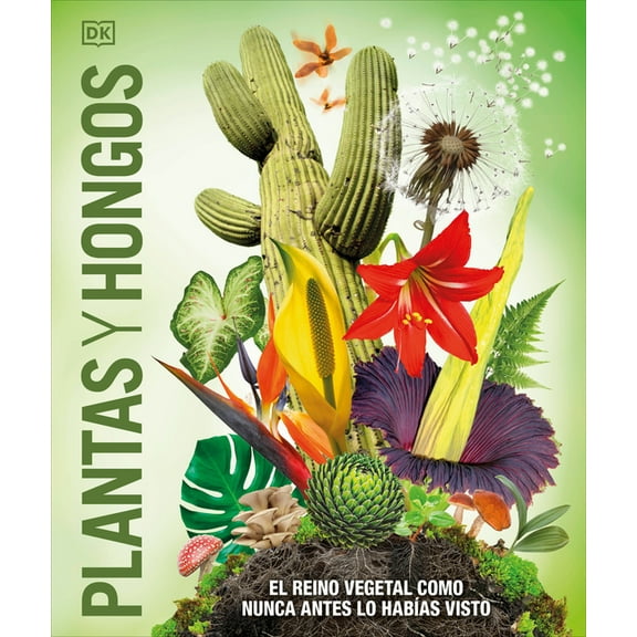 Plantas Y Hongos (Knowledge Encyclopedia Plants and Fungi!), (Hardcover)