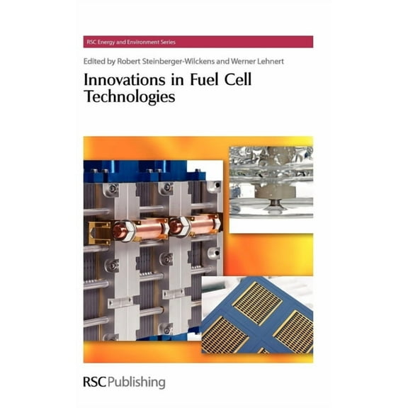 Energy and Environment Innovations in Fuel Cell Technologies, Book 2, (Hardcover)
