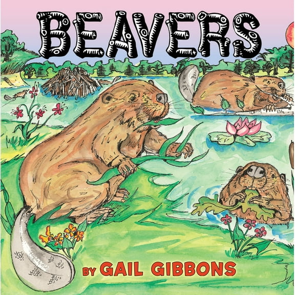 Pre-Owned Beavers (Paperback) 0823431843 9780823431847