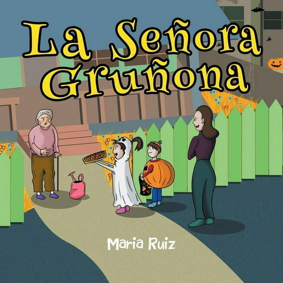 La Señora Gruñona (Paperback) by Maria Ruiz