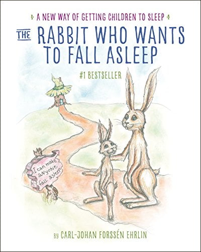 Pre-Owned The Rabbit Who Wants to Fall Asleep: A New Way of Getting Children to Sleep (Hardcover) 0399554130 9780399554131
