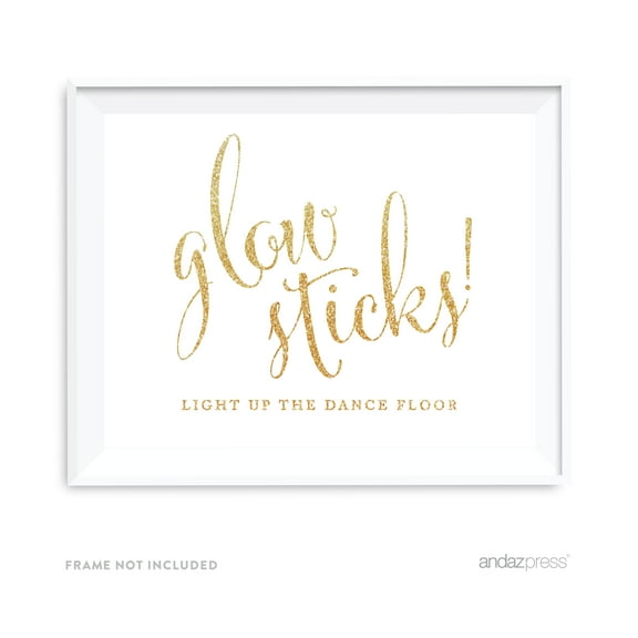 Glow Sticks, Light Up The Dance Floor Gold Faux Glitter Wedding Party Signs