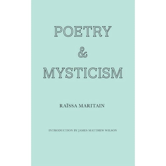 Poetry and Mysticism, (Paperback)