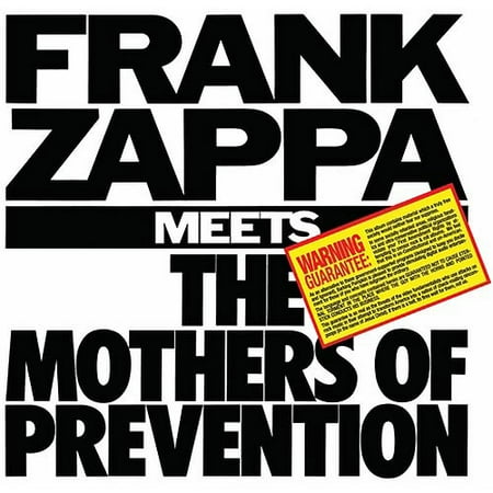 Frank Zappa Meets The Mothers Of Prevention