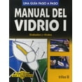 thumbnail image 1 of MANUAL DEL VIDRIO 1 GRABADOS Y VITRALES TRILLAS LUIS LESUR ESQUIVEL, 1 of 2