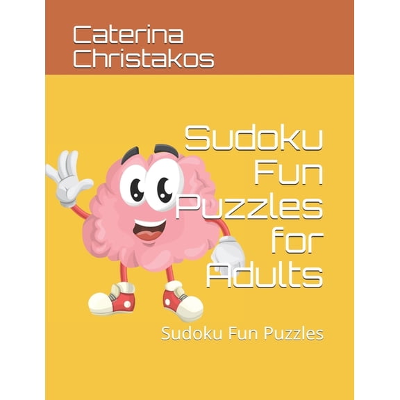 Sudoku Fun: Sudoku Fun Puzzles for Adults : Sudoku Fun Puzzles (Series #2) (Paperback)