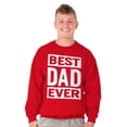 thumbnail image 5 of Cool Best Dad Ever Father's Day Men's Crewneck Sweatshirt Brisco Brands S, 5 of 6