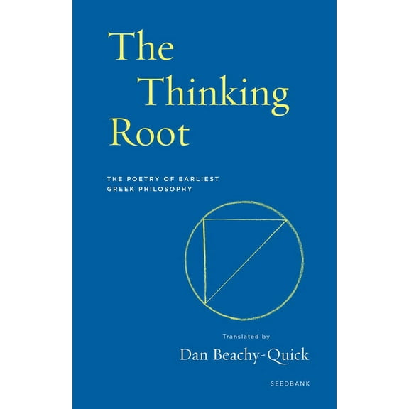 Seedbank: The Thinking Root (Paperback)