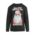 thumbnail image 5 of Mens & Big Men's Holiday Christmas Graphic Sweatshirt All You Gotta Do Is Believe, Sizes S-3XL by Jolly Knits, 5 of 5