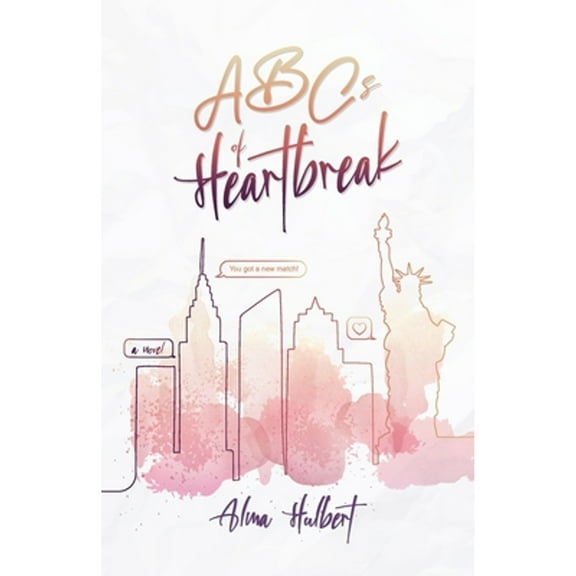 ABCs of Heartbreak (Paperback)