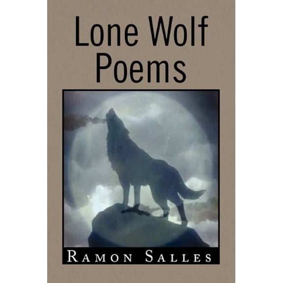 Lone Wolf Poems (Paperback)