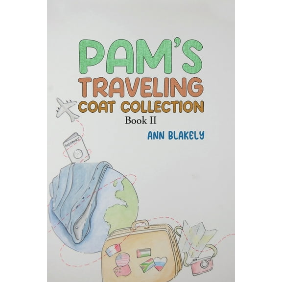 Pam's Traveling Coat Collection - Book II, (Paperback)