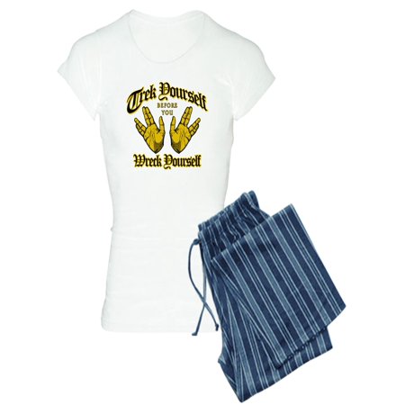 

CafePress - Trek Before You Wreck Yours - Women s Light Pajamas