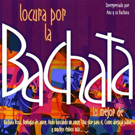 Locura Por La Bachata