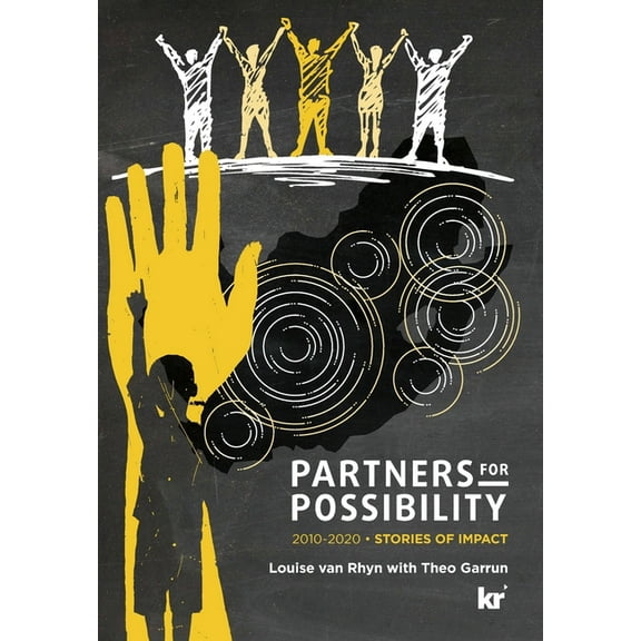 Partners For Possibility: 2010-2020 Stories of Impact, (Paperback)