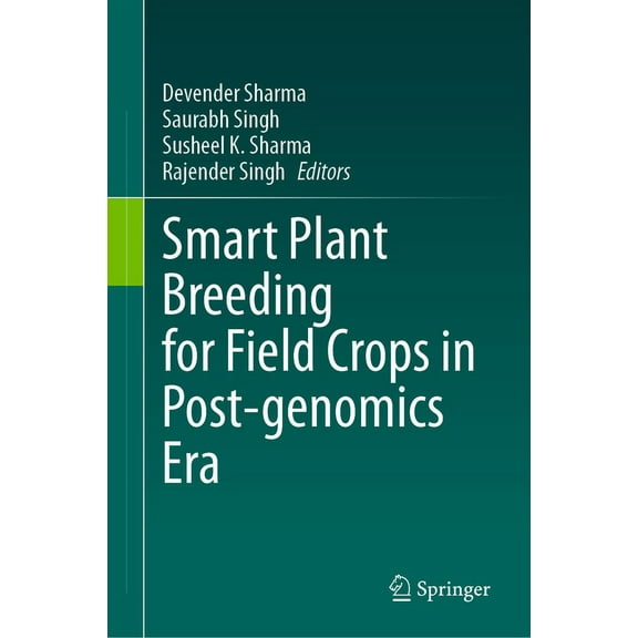 Smart Plant Breeding for Field Crops in Post-Genomics Era, (Hardcover)
