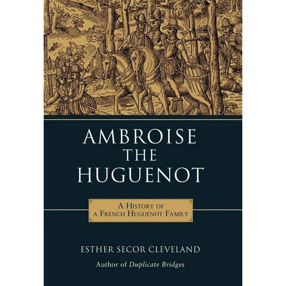 Ambroise the Huguenot (Hardcover)