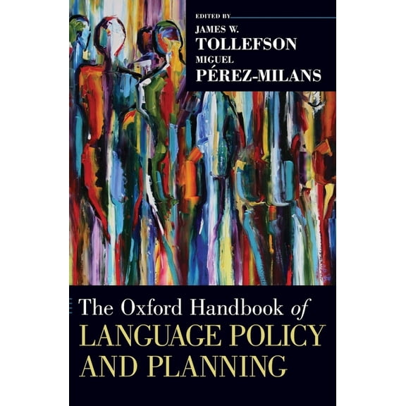 Oxford Handbooks Oxford Handbook of Language Policy and Planning, (Hardcover)
