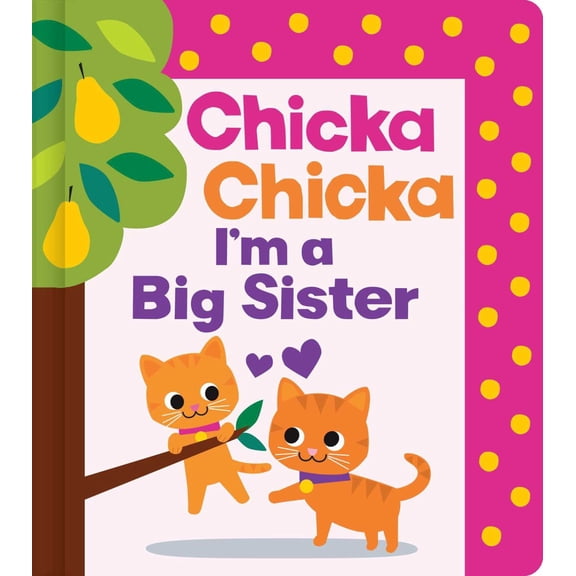 Chicka Chicka I'm a Big Sister (Hardcover)