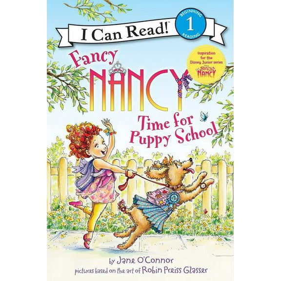 I Can Read Level 1 Fancy Nancy: Time for Puppy School, (Paperback)