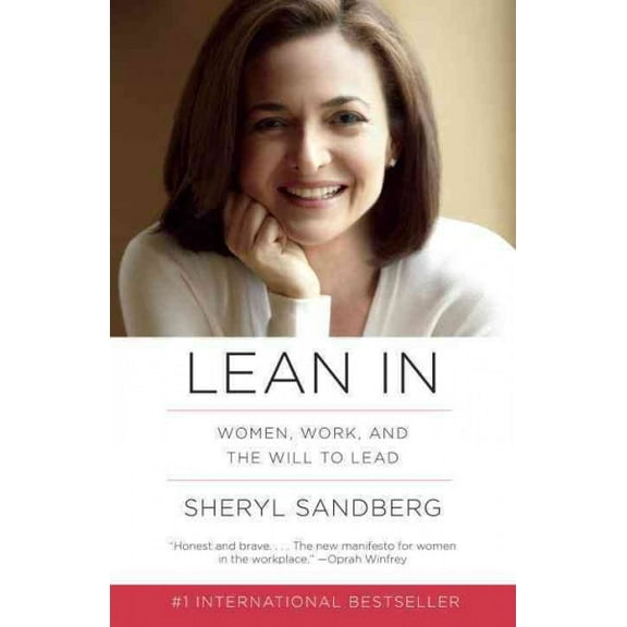 Lean in : Women, Work, and the Will to Lead