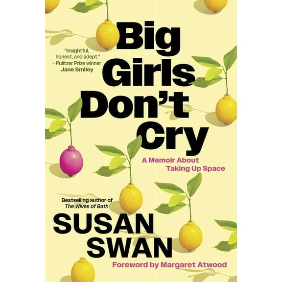 Big Girls Don't Cry: A Memoir about Taking Up Space, (Hardcover)