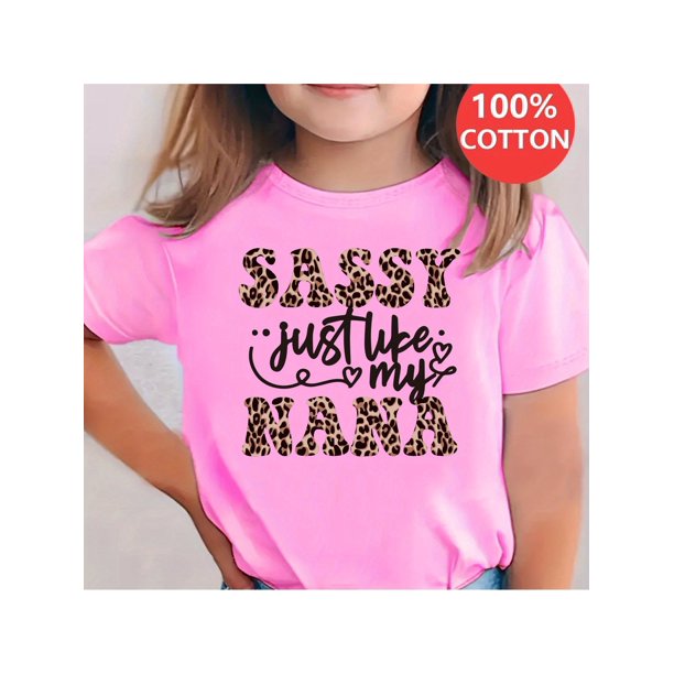 Camiseta de niña 100 % algodón con estampado "Sassy Just Like My Nana", top informal y cómodo, camiseta de verano con cuello redondo y manga corta, el mejor regalo para niño y niña.