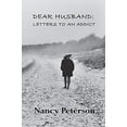 thumbnail image 1 of Dear Husband: Letters to an Addict (Henschelhaus Publishing), 1 of 1