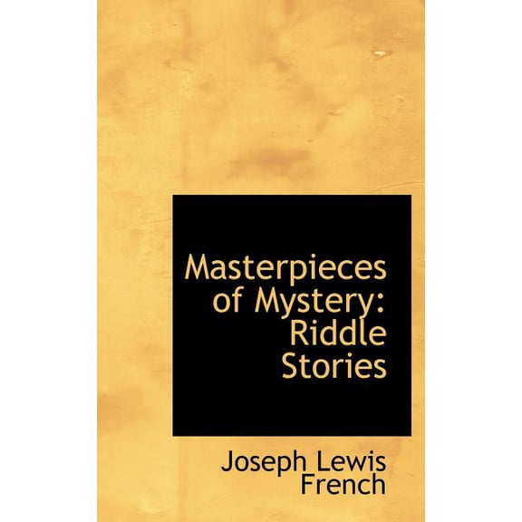 Masterpieces of Mystery : Riddle Stories (Hardcover)