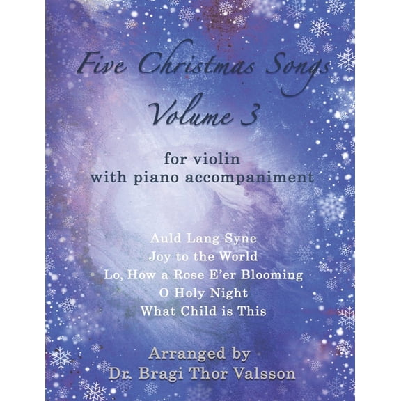 Five Christmas Songs for Violin - volume 3, (Paperback)