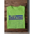 thumbnail image 3 of Creating Life Of My Dreams T-Shirt Men -Image by Shutterstock, Male Large, 3 of 4