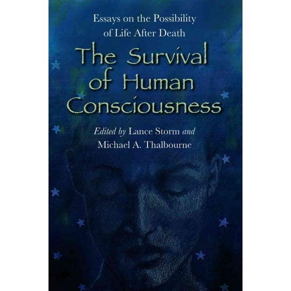 The Survival of Human Consciousness (Paperback)