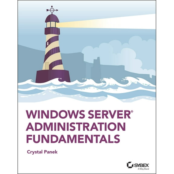 Windows Server Administration Fundamentals (Paperback)