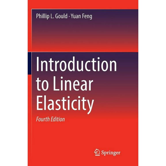 Introduction to Linear Elasticity, (Paperback)