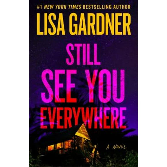 Pre-Owned Still See You Everywhere (Paperback) 153876508X 9781538765081