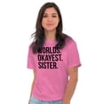 thumbnail image 5 of Worlds Okayest Sister Siblings Little Women's Graphic T Shirt Tees Brisco Brands S, 5 of 5