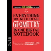 Everything You Need to Ace Geometry in One Big Fat Notebook - Paperback