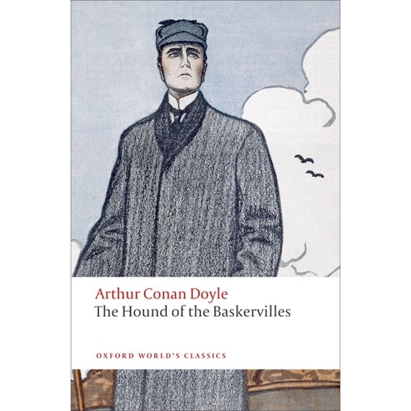Oxford World's Classics The Hound of the Baskervilles: Another Adventure of Sherlock Holmes, (Paperback)