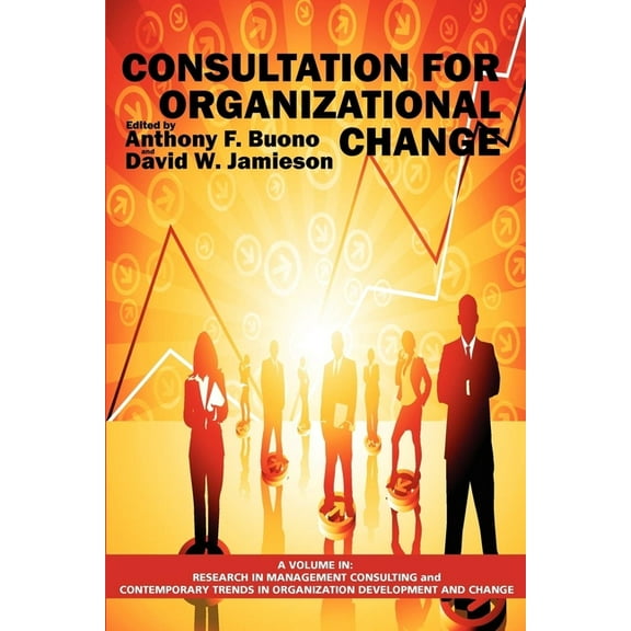 Research in Management Consulting Consultation for Organizational Change, (Hardcover)