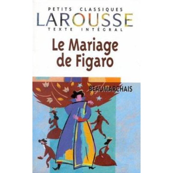 Pre-Owned Le Mariage De Figaro (Unknown) 2038716110 9782038716115