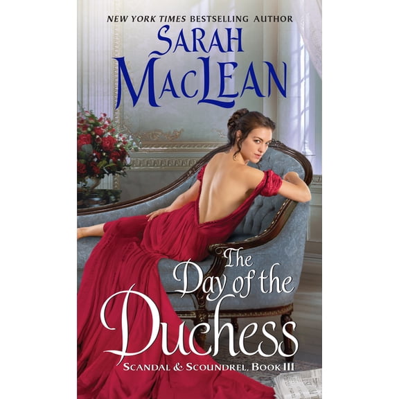 Scandal & Scoundrel The Day of the Duchess, Book 3, (Paperback)